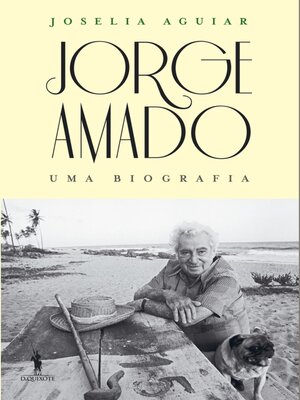 Jorge Amado--Uma Biografia - ebook